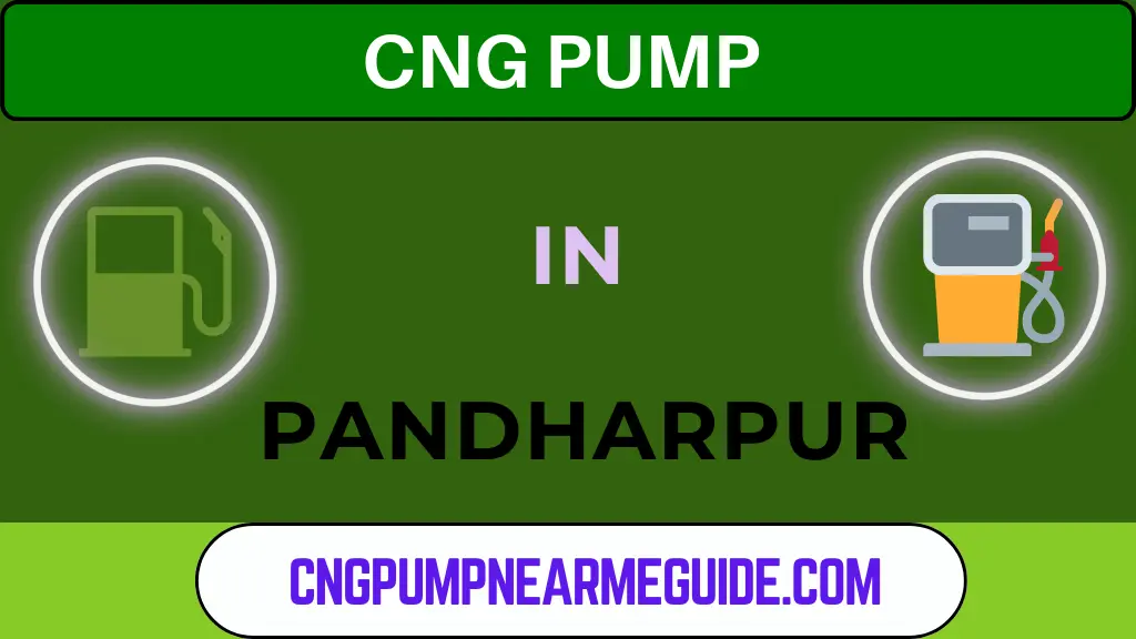 CNG Pump In Pandharpur