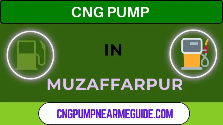 CNG pump in muzaffarpur