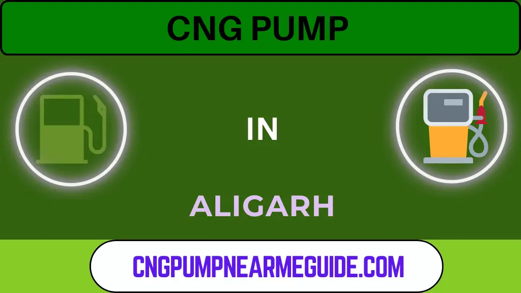 CNG Pump In Aligarh