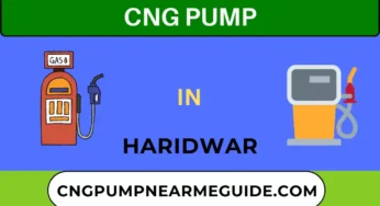 30+ List Of CNG Pump In Haridwar Near Me