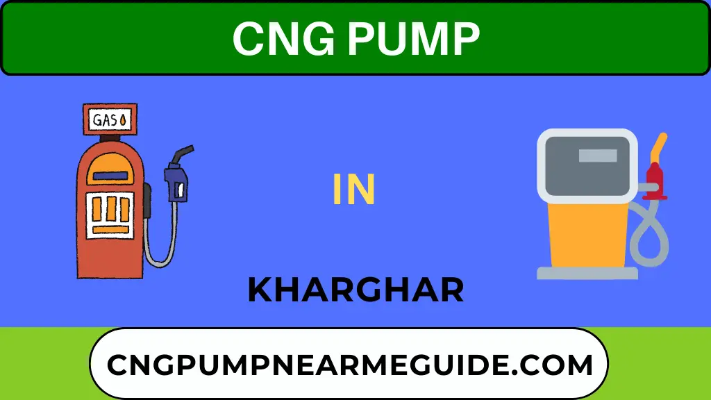 CNG Pump In Kharghar