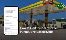 How to Find the Nearest CNG Pump Using Google Maps